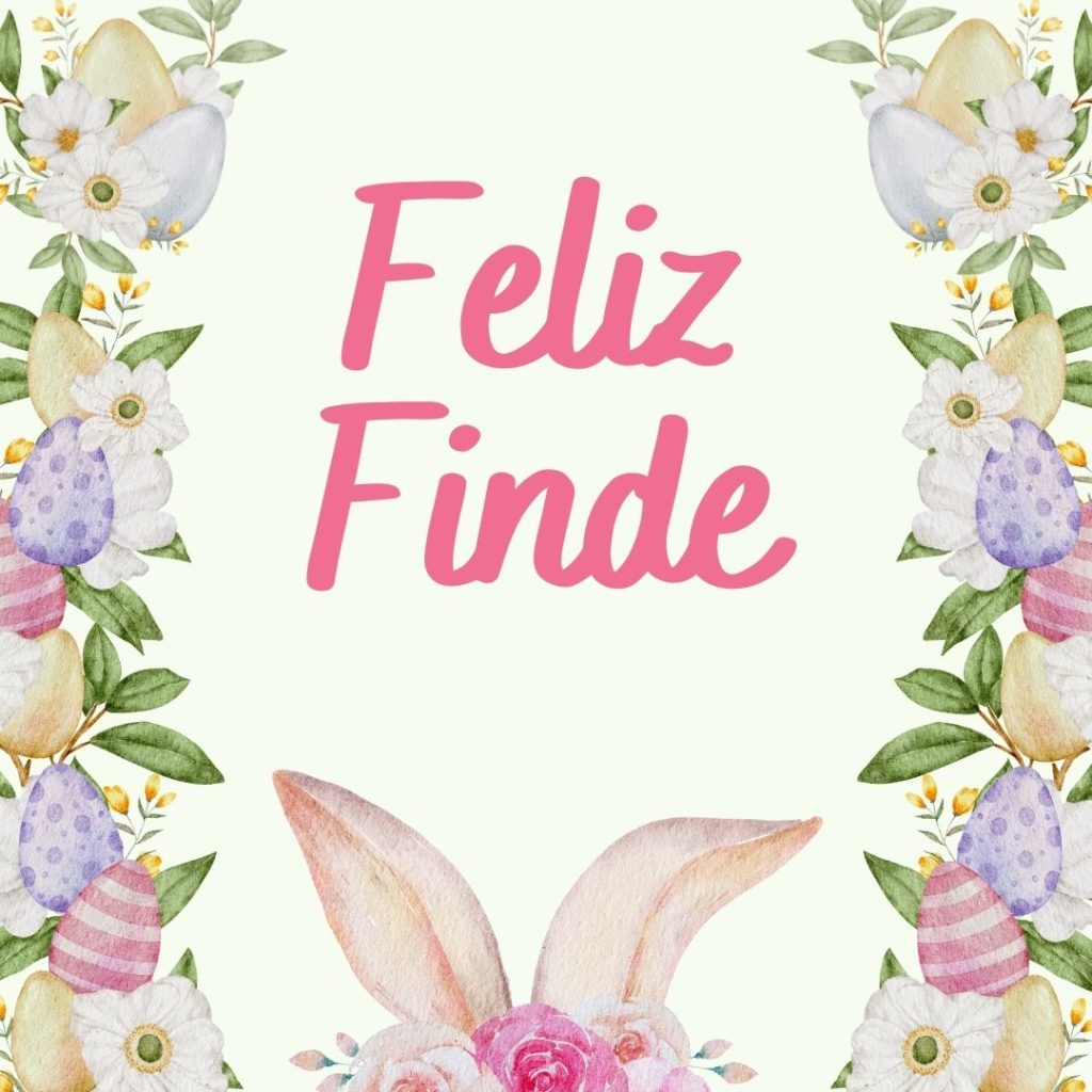 Feliz Fin De Semana Para Whatsapp Feliz Finde Gratis