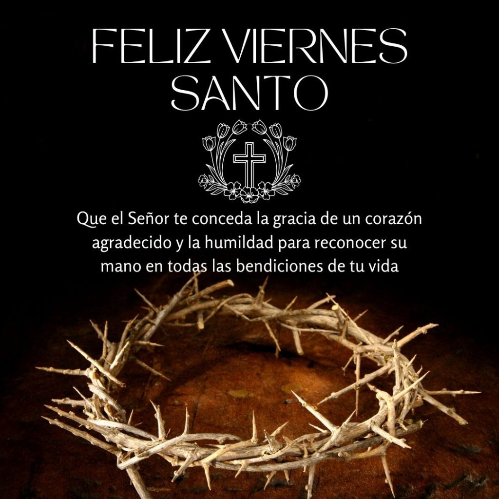 Feliz Viernes Santo Frases Para Reflexionar GRATIS