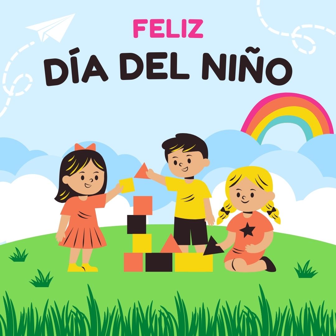 Feliz Día del Niño Felicitaciones, tarjetas e imágenesWhatsapp